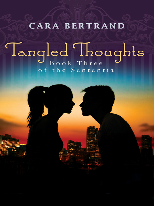 Title details for Tangled Thoughts by Cara Bertrand - Available